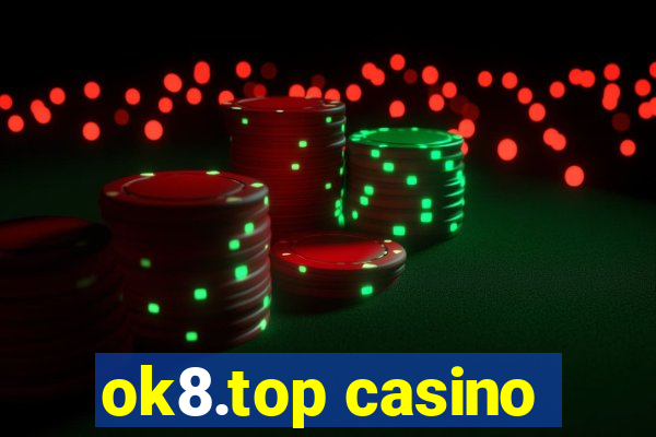 ok8.top casino